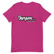 Load image into Gallery viewer, OARGASM JUICY T-Shirt (Order up for a more casual fit.)