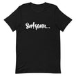 Load image into Gallery viewer, SURFGASM JUICY T-Shirt (Order up for a more casual fit.)
