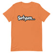 Load image into Gallery viewer, SURFGASM JUICY T-Shirt (Order up for a more casual fit.)