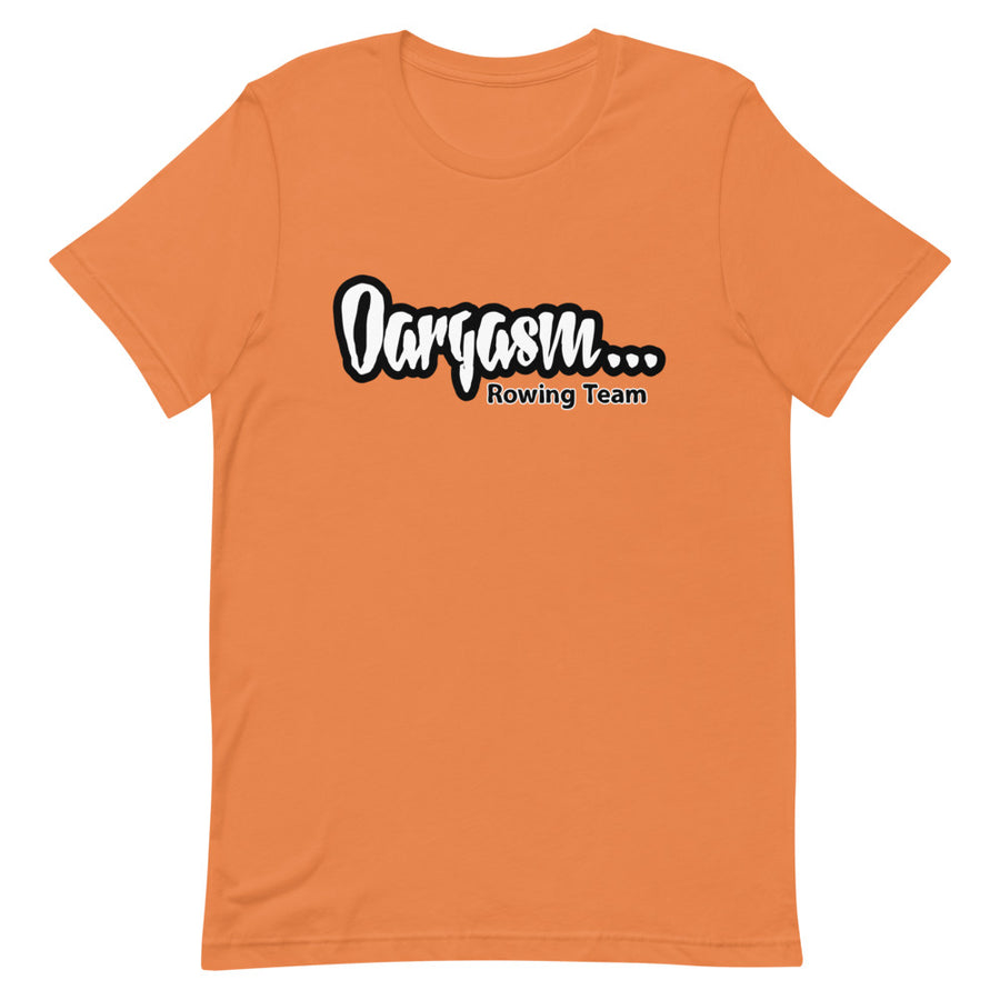 OARGASM JUICY T-Shirt  (Order up for a more casual fit.)