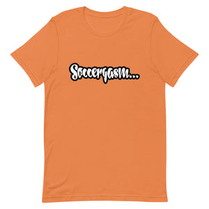 SOCCERGASM JUICY T-Shirt  (Order up for a more casual fit.)