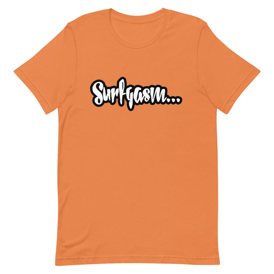 SURFGASM JUICY T-Shirt  (Order up for a more casual fit.)