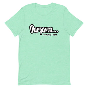 OARGASM JUICY T-Shirt  (Order up for a more casual fit.)
