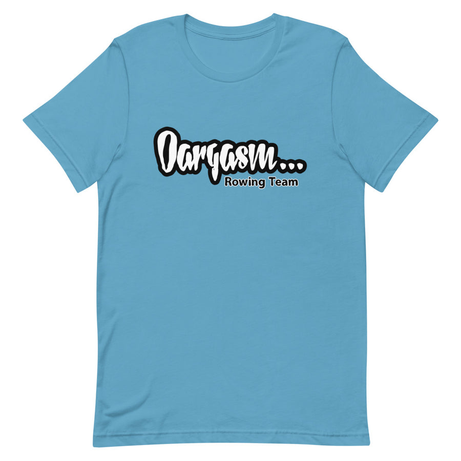 OARGASM JUICY T-Shirt  (Order up for a more casual fit.)