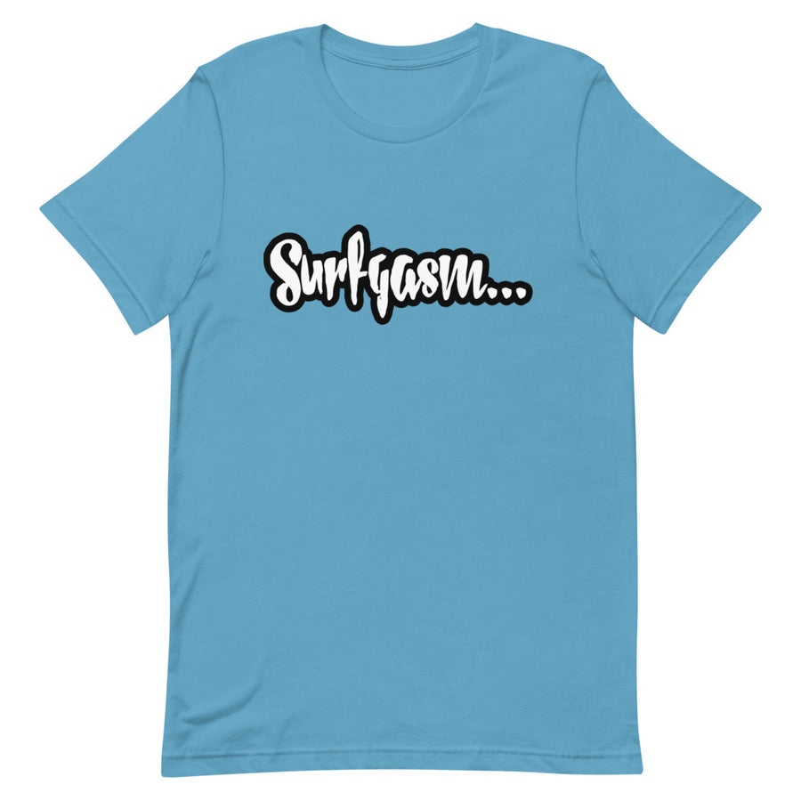 SURFGASM JUICY T-Shirt  (Order up for a more casual fit.)